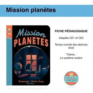 mission planètes fiches pédagogiques eidola éditions