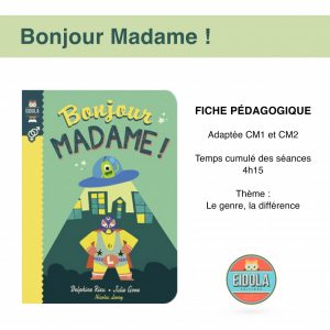 bonjour madame fiches pédagogiques eidola éditions