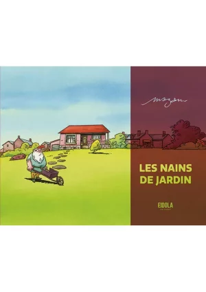 Bande dessinée - Les nains de jardin - recueil de strips absurdes et humoristiques