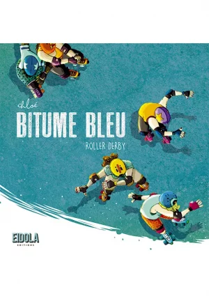 Livre illustré - Bitume Bleu - histoire et apprentissage du roller derby