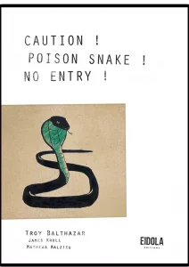 Recueil de poésie - Caution ! Poison snake ! No entry ! - musical et illustré
