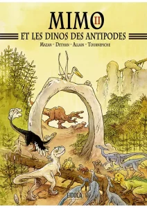 Bande dessinée - Mimo 2 - dinosaures à l'aventure - inspirée du site de fouilles paléontologiques d'Angeac-Charente